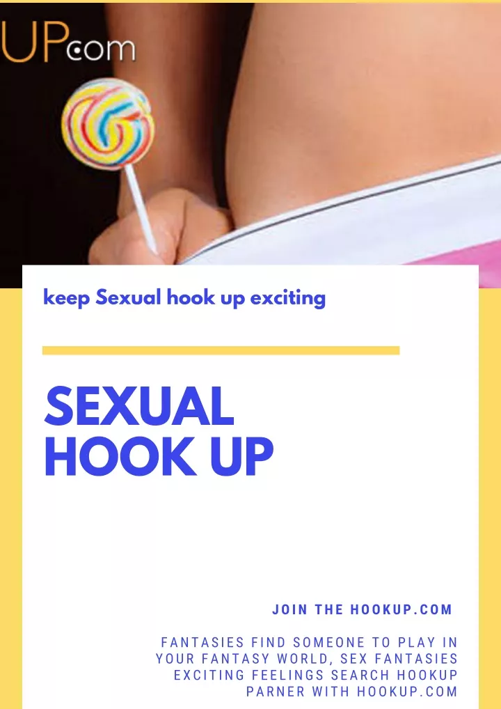 keep sexual hook up exciting