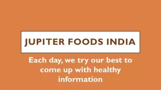 jupiter foods india