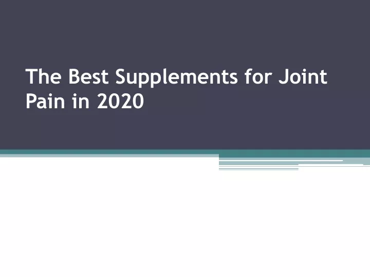 the best supplements for joint pain in 2020