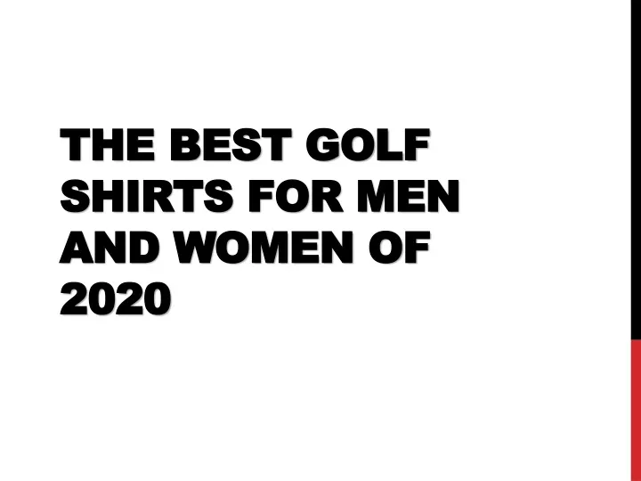 the best golf shirts for men and women of 2020