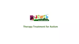 Therapy Treatment for Autism