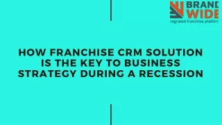 how franchise crm solution is the key to business