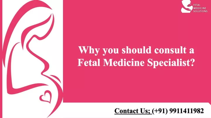 why you should consult a fetal medicine specialist