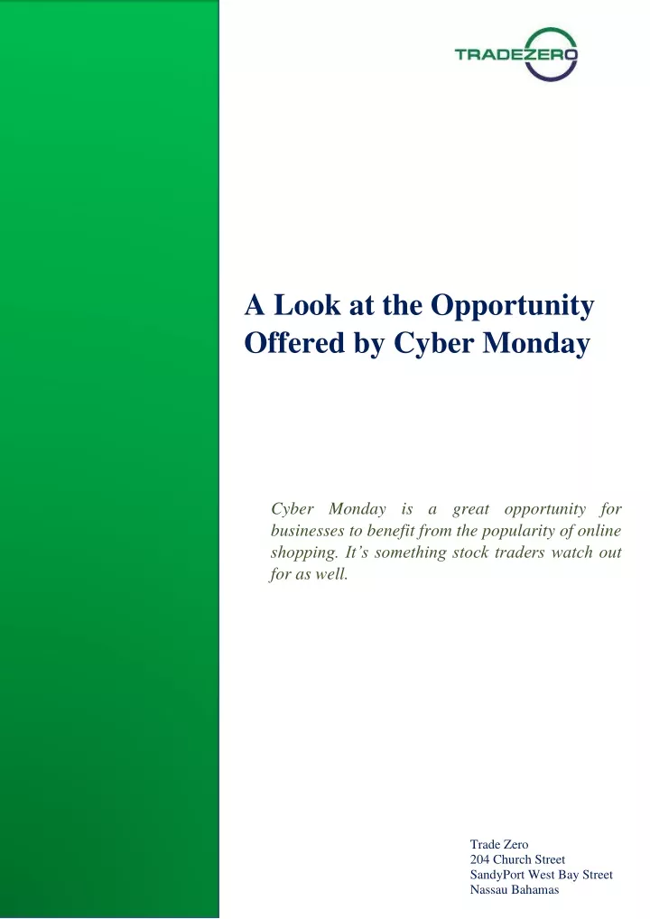 a look at the opportunity offered by cyber monday