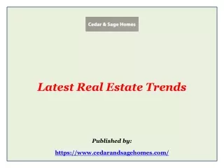 Latest Real Estate Trends