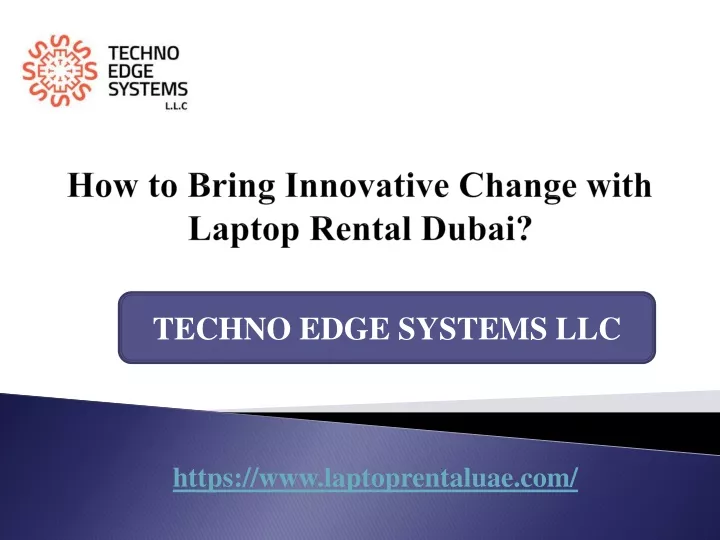 how to bring innovative change with laptop rental dubai