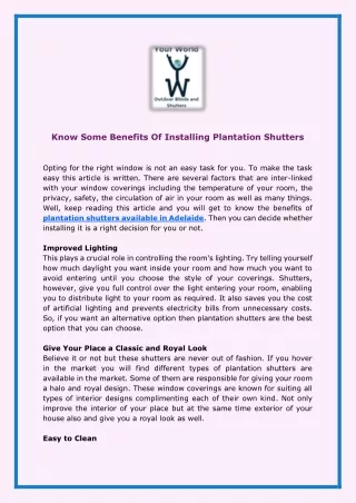 know some benefits of installing plantation
