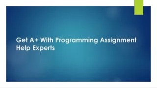 get a with programming assignment help experts