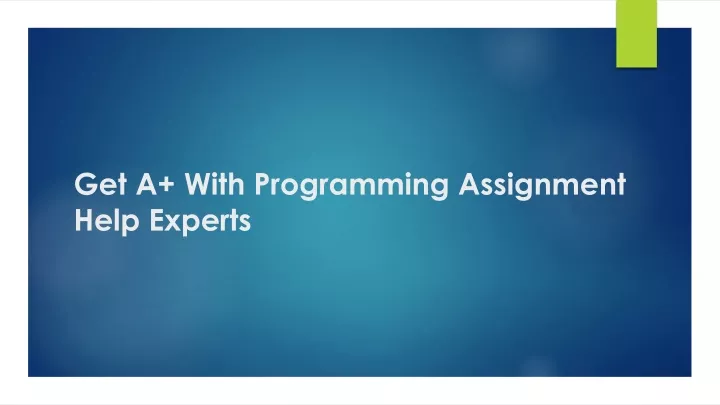 get a with programming assignment help experts