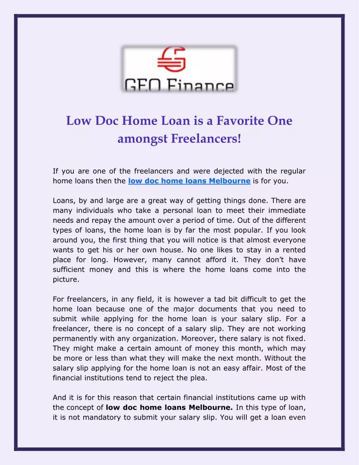 low doc home loan is a favorite one amongst