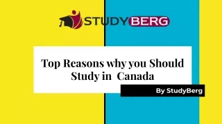 Top Reasons why you Should Study in  Canada
