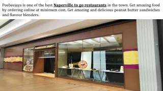 Naperville to go restaurants