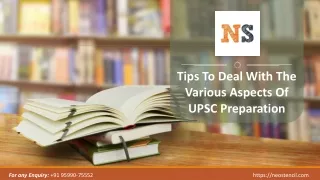Tips To Deal With The Various Aspects Of UPSC Preparation