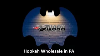 hookah wholesale in pa