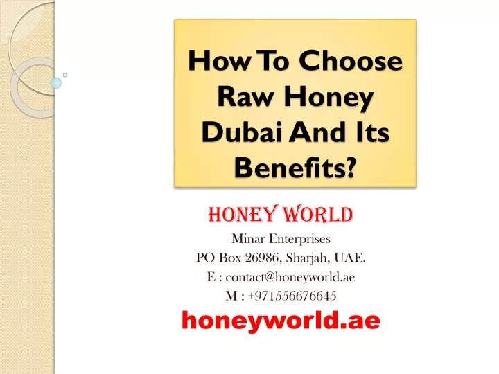 how to choose raw honey dubai and its benefits