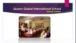 Queen Global International School , Dilshad Garden