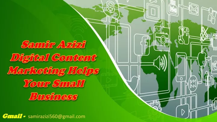 samir azizi digital content marketing helps your small business