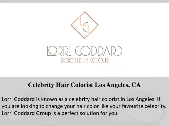 celebrity hair colorist los angeles ca lorri