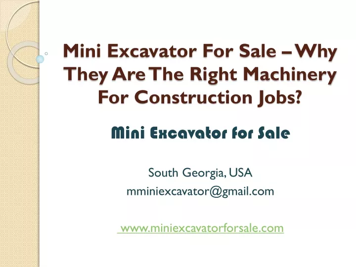 mini excavator for sale why they are the right machinery for construction jobs
