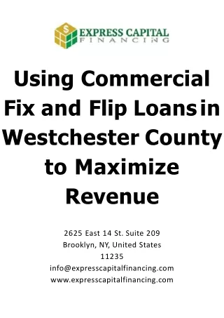 Using Commercial Fix and Flip Loans in Westchester County to Maximize Revenue