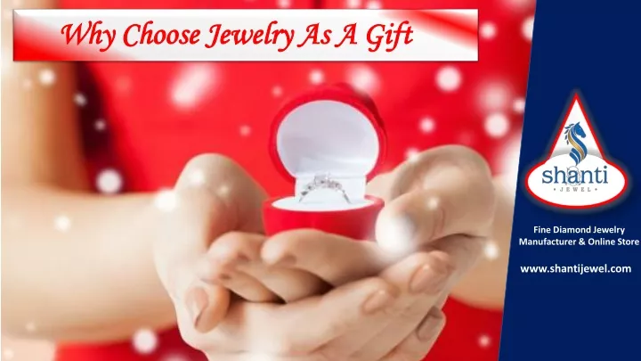 why choose jewelry as a gift