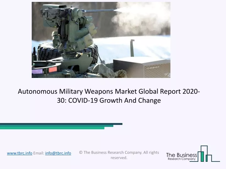 autonomous military weapons market global report
