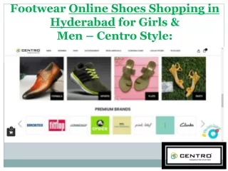Footwear Online Shoes Shopping in Hyderabad for Girls &Men – Centro Style: