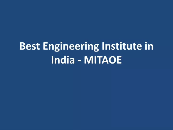 best engineering institute in india mitaoe