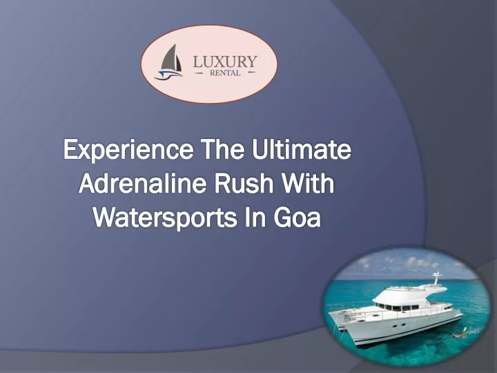 experience the ultimate adrenaline rush with watersports in goa