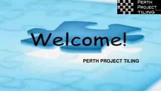 Tiling Companies Perth