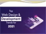 Future of Top Web Design & Development Trends for 2021 - slide 1