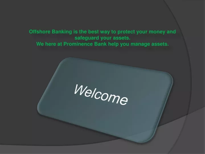 offshore banking is the best way to protect your