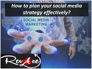 How to plan your social media strategy effectively?