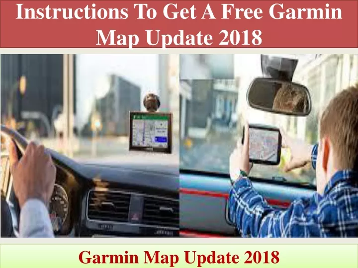 instructions to get a free garmin map update 2018