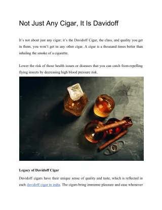 not just any cigar it is davidoff