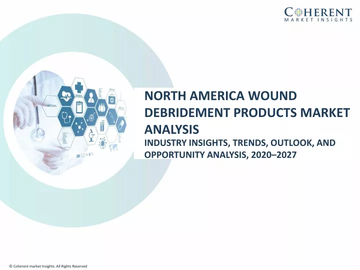 north america wound debridement products market