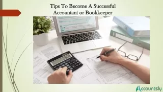 Tips to Become a Successful Accountant or Bookkeeper