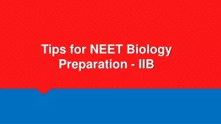 Tips for NEET Biology Preparation - Ideal Institute of Biology