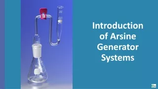 introduction of arsine generator systems