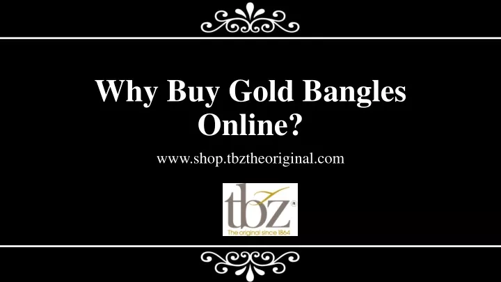 why buy gold bangles online