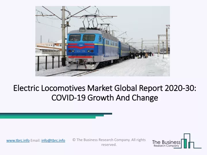 electric locomotives market global report 2020 30 covid 19 growth and change