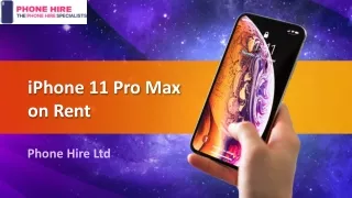 iPhone 11 Pro Max on Rent