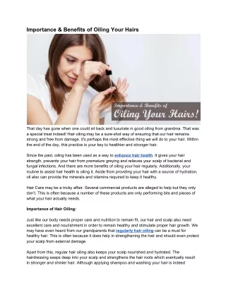 Importance & Benefits of Oiling Your Hairs