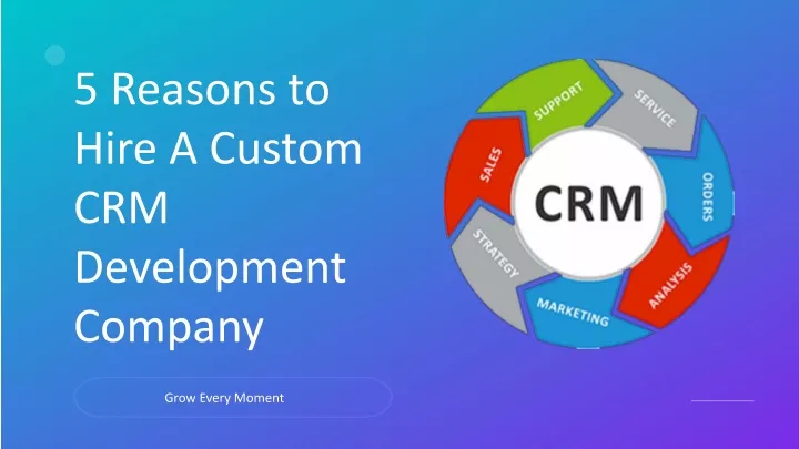 5 reasons to hire a custom crm development company