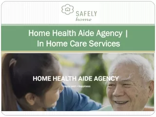 Home Health Aide Agency | In Home Care Services | Caregiver Agency