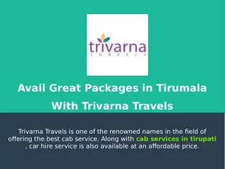 Avail Great Packages in Tirumala With Trivarna Travels
