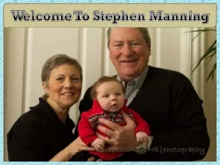 w elcome to stephen manning