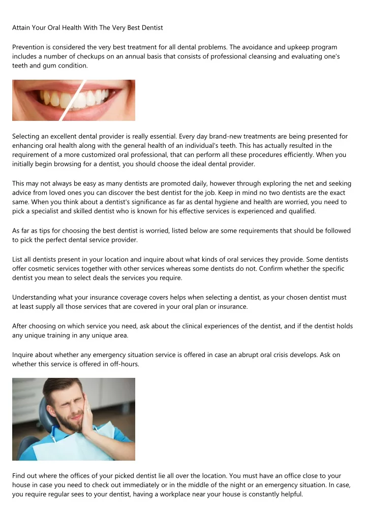 attain your oral health with the very best dentist