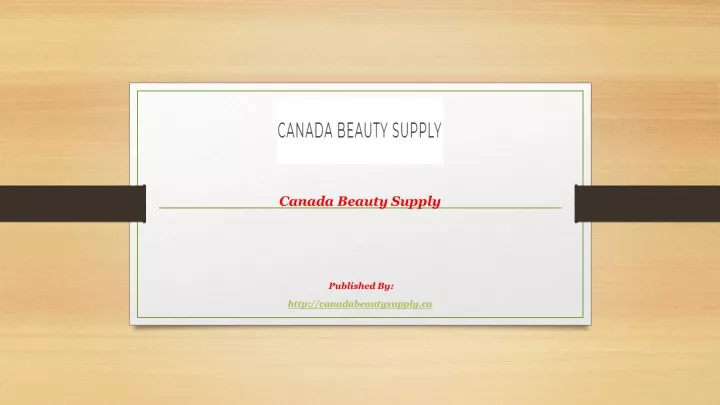 canada beauty supply published by http canadabeautysupply ca