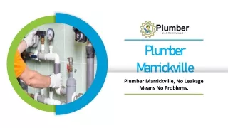 Plumber Marrickville - Your 24/7 Professional Plumbing Service Provider